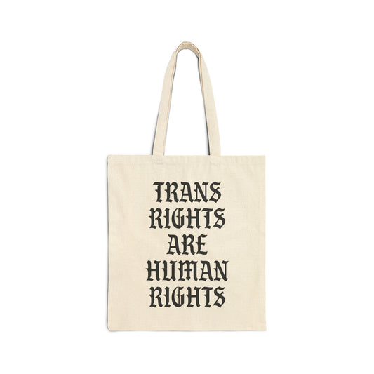 Gothic Trans Rights are Human Rights