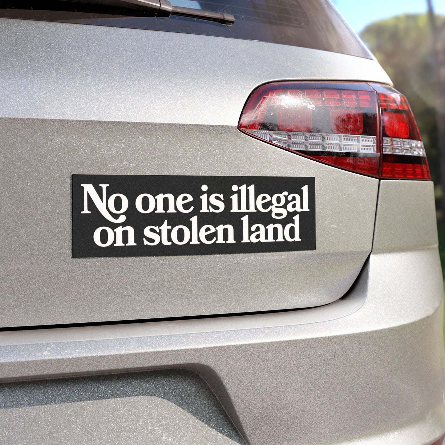 No One is Illegal On Stolen Land Bumper Sticker